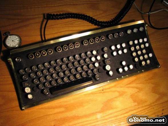 Un clavier custom. Tres old fashion !