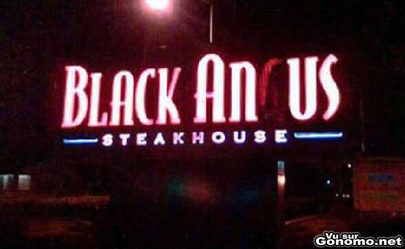 Restaurant black anus restaurant ! lol