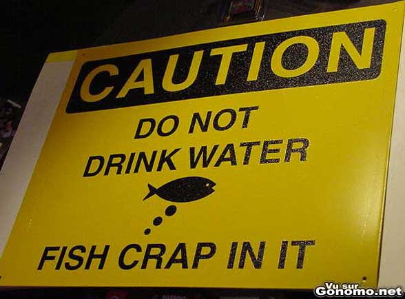 caution fish watter eau crade