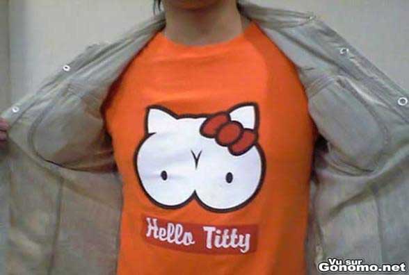 Apres Hello Kitty voici Hello Titty :)
