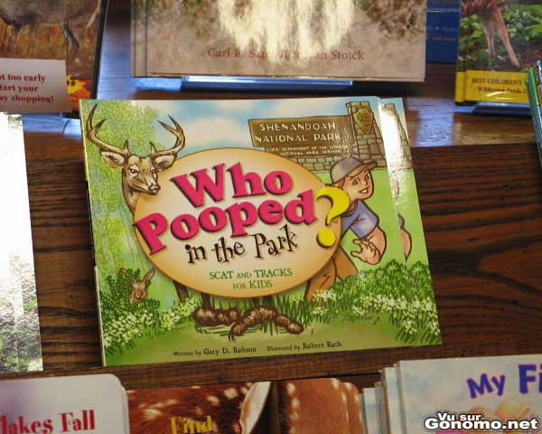 Livre pour enfants original et surement ludique lol. Mais qui a fait caca dans le parc ?
