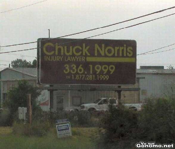 Chuck Norris comme avocat, y a plus rien a craindre :p