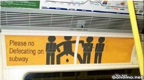 Chers usagers, merci de ne pas defequer dans le metro ;)