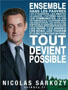 Avec Nicolas Sarkozy tout devient possible :s