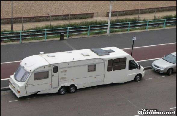 Un camping car et une caravane ca fait ... un gros camping car !